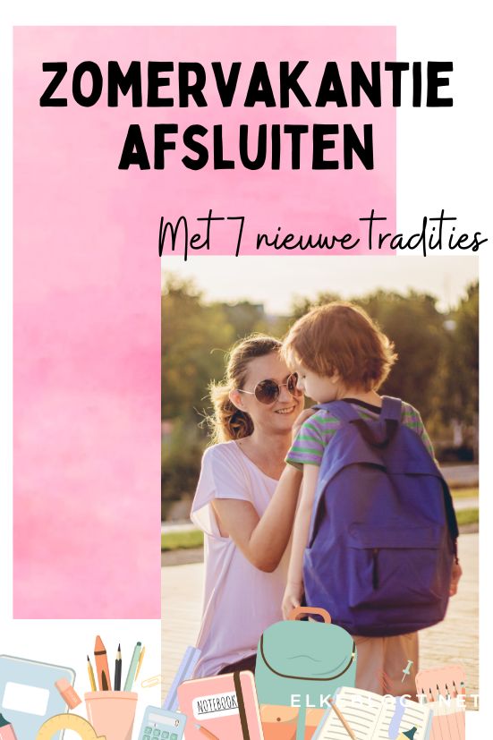 zomervakantie-afsluiten-nieuwe-tradities